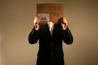 be your work